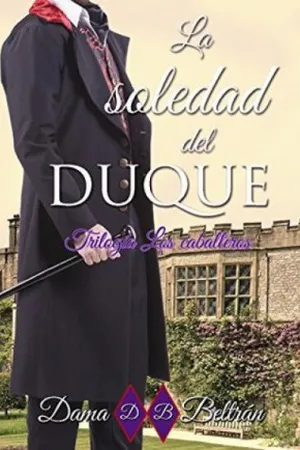 La soledad del Duque