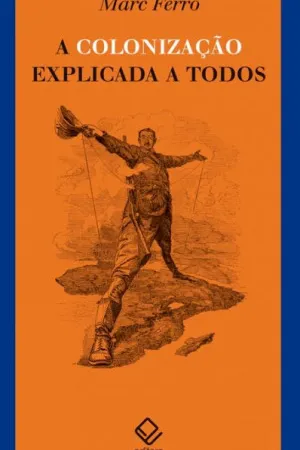 A colonização explicada a todos
