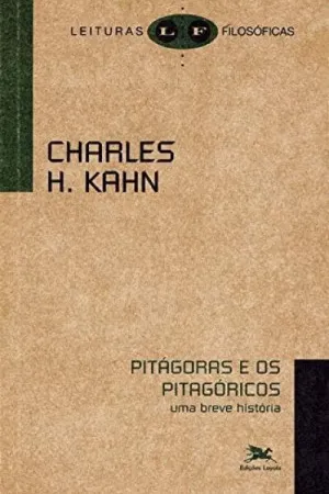 Pitágoras e os Pitagóricos