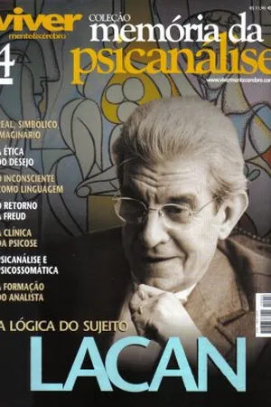 Coleção Memória da Psicanálise Nº 4 - Lacan