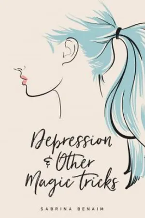 Depression & Other Magic Tricks