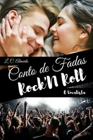 Conto de Fadas Rock'n Roll: O Vocalista