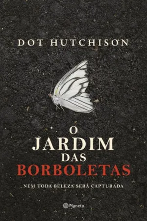 O Jardim das Borboletas