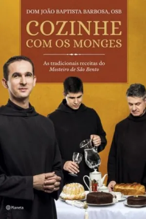 Cozinhe com os monges