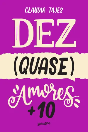 Dez (Quase) Amores