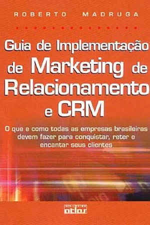 Guia de Implementação de Marketing de Relacionamento e CRM