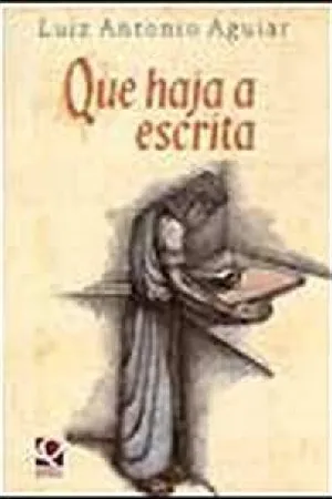 Que Haja a Escrita