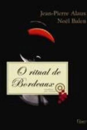 O Ritual de Bordeaux
