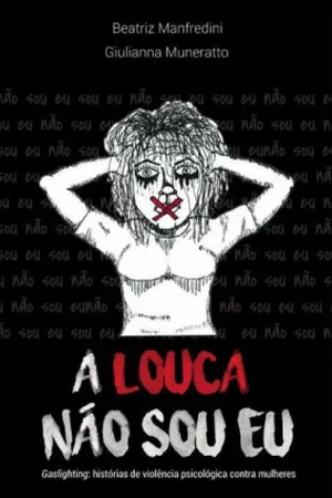 A Louca Não Sou Eu