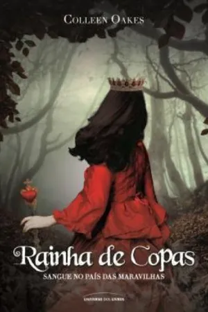 Rainha das Copas: Sangue No País das Maravilhas