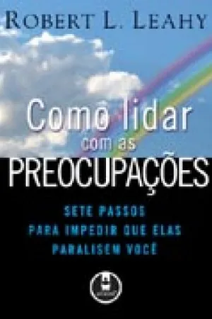 Como lidar com as preocupações