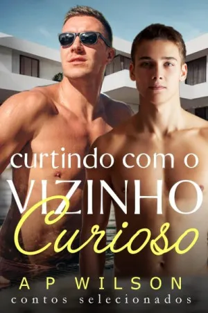 Curtindo com o Vizinho Curioso
