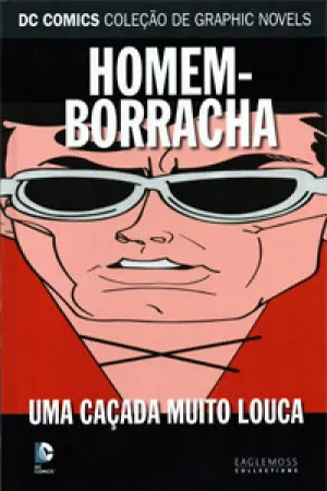 Homem Borracha: Uma Caçada Muito Louca