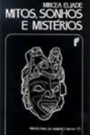 Mitos, Sonhos e Mistérios