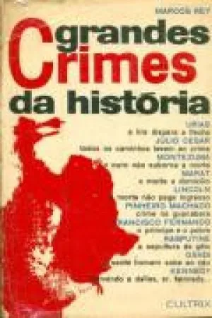 Grandes Crimes da História