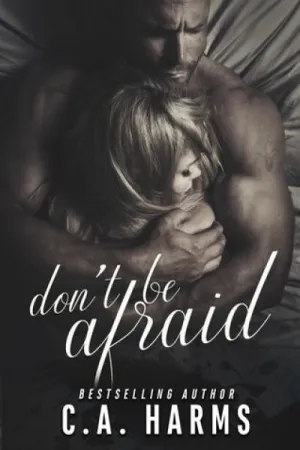 Don't Be Afraid
