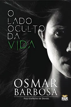 O Lado Oculto da Vida