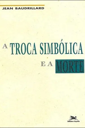 A troca simbólica e a morte