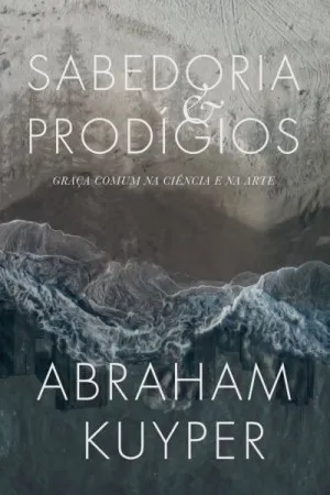 Sabedoria e Prodígios