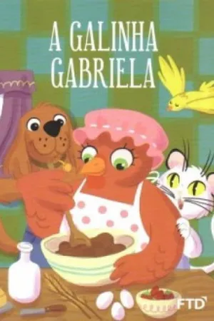 A Galinha Gabriela