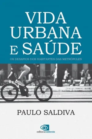 Vida urbana e saúde