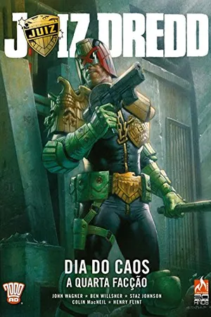Juiz Dredd - Dia do Caos: A Quarta Facção