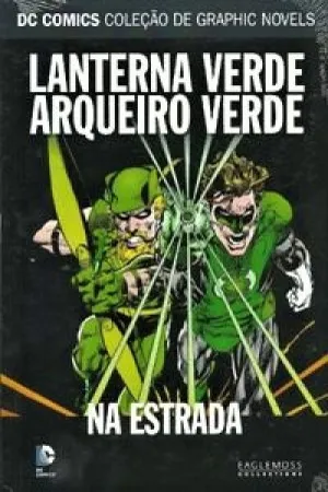Lanterna Verde / Arqueiro Verde: Na Estrada