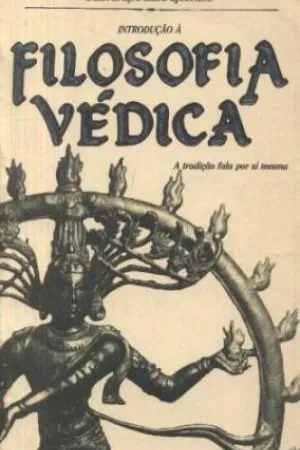 Introdução à Filosofia Védica