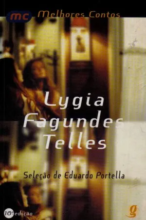 Melhores Contos - Lygia Fagundes Telles