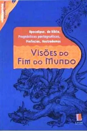 Visões do Fim do Mundo