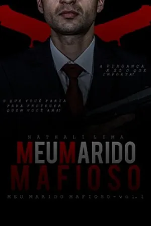 Meu Marido Mafioso