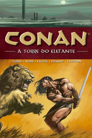 Conan. A Torre do Elefante - Volume 3