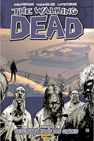 The Walking Dead - Volume 3
