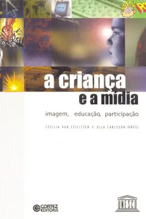 A Criança e a Mídia