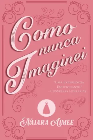 Como Nunca Imaginei