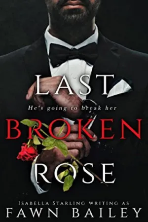 Last Broken Rose
