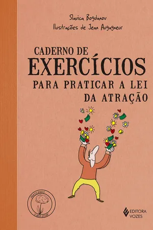 Caderno de Exercícios Para Praticar a Lei da Atração