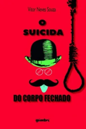 O Suicida do Corpo Fechado