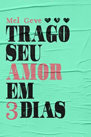 Trago Seu Amor Em 3 dias