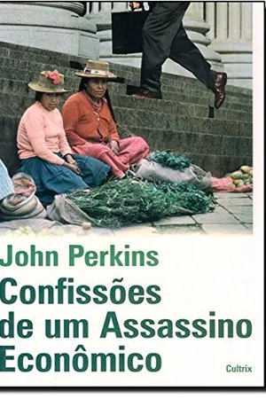 Confissões de um Assassino Econômico