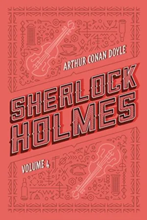 Sherlock Holmes - Volume 4