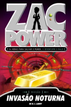 Zac Power - Invasão Noturna