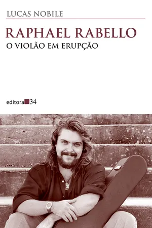 Raphael Rabello: o violão em erupção