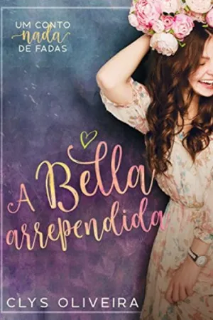 A Bella Arrependida