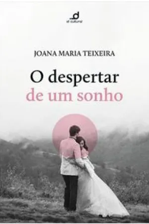 O despertar de um sonho