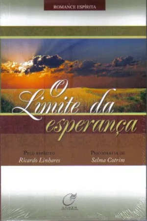 O Limite da Esperança
