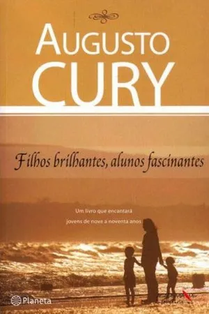 Filhos brilhantes, alunos fascinantes