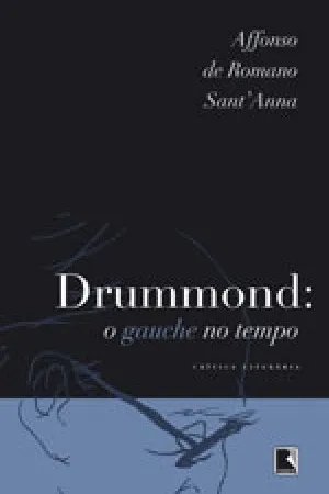Drummond : o Gauche no Tempo