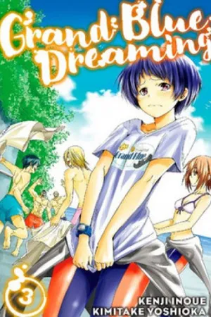 Grand Blue Dreaming 3