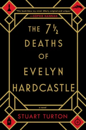 The 7½ Deaths of Evelyn Hardcastle
